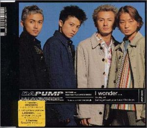 I wonder... [CD] DA PUMP、 DA PUMP、 m.c.A・T; 富樫明生