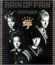 RAIN OF PAIN (CCCD) [CD] DA PUMP m.c.A・T DA PUMP 富樫明生; DA PUMP