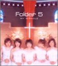 MY MIRACLE(CCCD) [CD] Folder5、 谷穂チロル、 前田たかひろ、 阿久津健太郎、 上野浩司、 大久保晶文、 h-wonder; Folder5