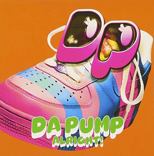 ALRIGHT!(DVD付) [CD] DA PUMP