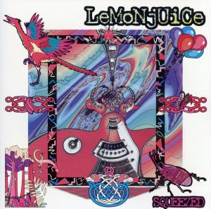 SQUEEZED [CD] Lemon Juice