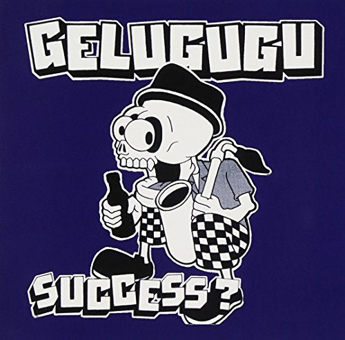 SUCCESS [CD] GELUGUGU