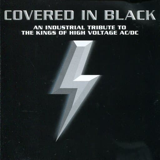 カヴァード・イン・ブラック [CD] オムニバス サイコポンプス クルート ターミナル・セクト・ウィズ・エン・エスク・オブ・ケンドム シスター・マシーン・ガン 16ボルト ザ・エレクトリック・ヘルファイヤー・クラブ ジェニタータラーズ ダイ・クラップス スパン・ランチ; ゴッドフレッシュ