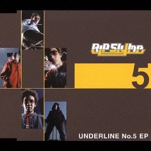 UNDERLINE NO.5 [CD] RIP Slyme
