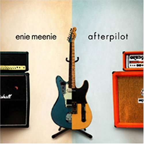 enie meenie/afterpilot [CD] enie meenie; afterpilot