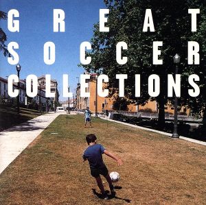 GREAT SOCCER COLLECTIONS [CD] チャンプ・ユナイテッド; CHAMP UNITED