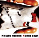 MR.GOOD MORNING [CD] SNAIL RAMP