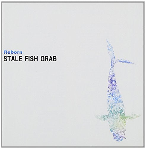 REBORN [CD] STALE FISH GRAB