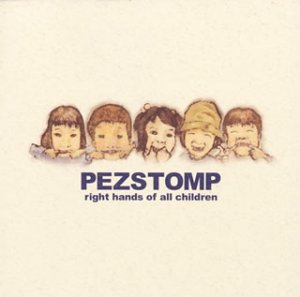 right hands of all children [CD] PEZ STOMP、 HIROMI; PEZ STOMP