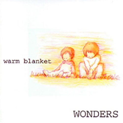 warm blanket [CD] WONDERS