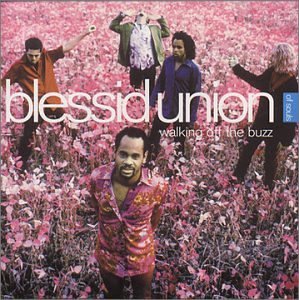 ウォーキング・オフ・ザ・バズ [CD] ブレシッド・ユニオン・オブ・ソウルズ