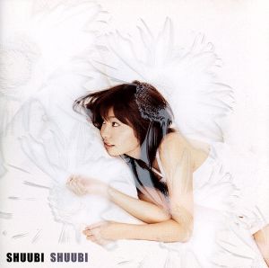 SHUUBI [CD] SHUUBI; SHUUBI