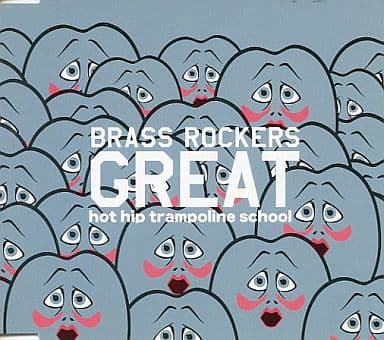 Brass Rockers GREAT/CORNBREAD/のってけテケテケ’99 [CD] hot hip trampoline school 角智明 佐藤元彦 藤井和之 奥村有弘 青木馨大 安倍宗治 江口広 篠原亮 hot hip trampoline school; hot hip trampoline school