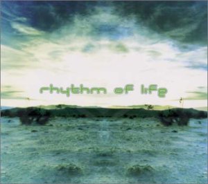 RHYTHM OF LIFE [CD] オムニバス アートマン エトニカ バイオ・トニック メディシン・ドラム ジュジュ・スペース・ジャズ サムシング・ワンダフル マサ クワーク デジタル・ミステリー・ツアー; シュポングル