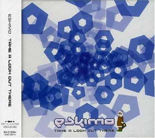 TAKE A LOOK OUT THERE [CD] エスキモー