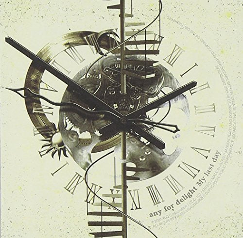 My last day [CD] any for delight; 斎木竜也