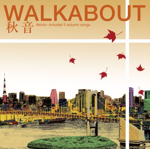 秋音(Amazon.co.jp限定商品) [CD] WALKABOUT