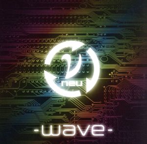 「-wave-」 2nd PRESS [CD] ν[NEU]