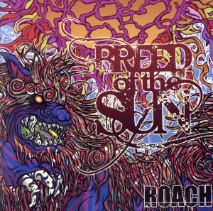 BREED OF THE SUN [CD] ROACH