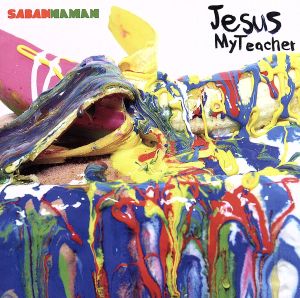 Jesus My Teacher [CD] SABANNAMAN