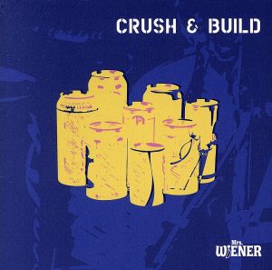 Crush & Build [CD] Mrs. WiENER