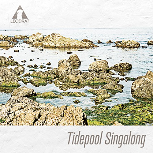 Tidepool Singalong [CD] LEODRAT