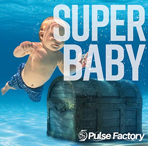 SUPER BABY [CD] Pulse Factory