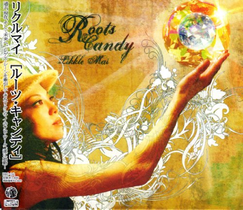 Roots Candy [CD] LIKKLE MAI; リクル・マイ