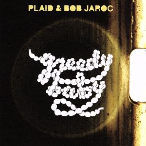 Greedy Baby(DVD付) [CD] プラッド&ボブ・ジャーロック; プラッド