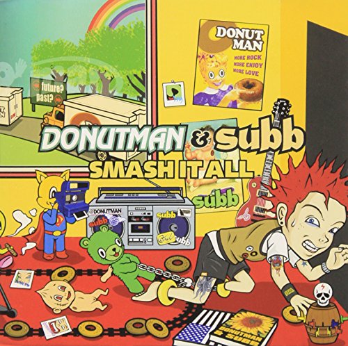 SMASH IT ALL [CD] DONUTMAN,subb、 DONUTMAN; subb