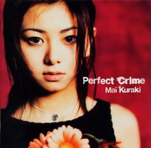 Perfect Crime [CD] 倉木麻衣 Mai Kuraki Michael Africk Keith Bazzle YOKO B.Stone Cybersound Aika Ohno; Akihito Tokunaga