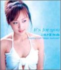 It’s for you [CD] 三枝夕夏 IN db 三枝夕夏 池田大介 三枝夕夏 IN db; Yoshinobu Ohga