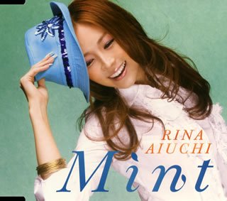 Mint [CD] 愛内里菜、 泉田大志; 平賀貴大