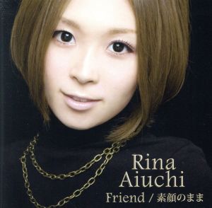 Friend/素顔のまま(初回限定盤)(DVD付) [CD] 愛内里菜