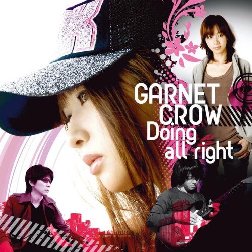 Doing all right(Type A「Doing all right」Side) [CD] GARNET CROW
