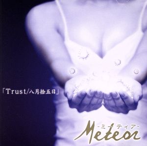 Trust [CD] Meteor Gen; Meteor