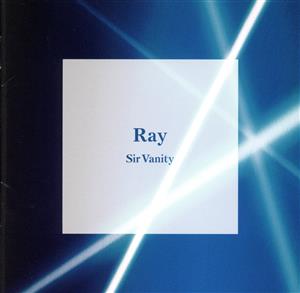 Ray [CD] Sir Vanity