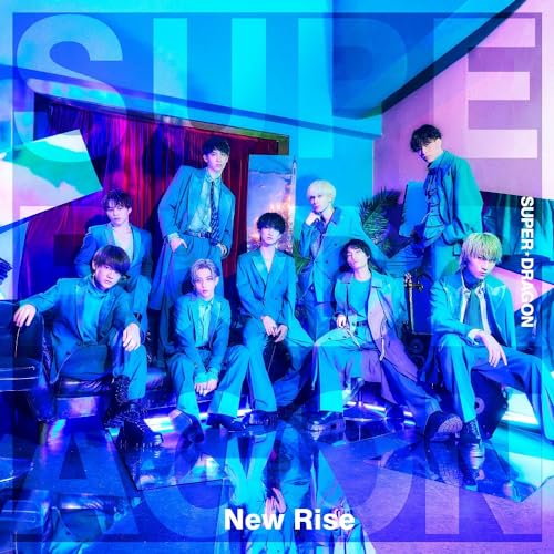 New Rise 通常盤(特典なし) [CD] SUPER★DRAGON