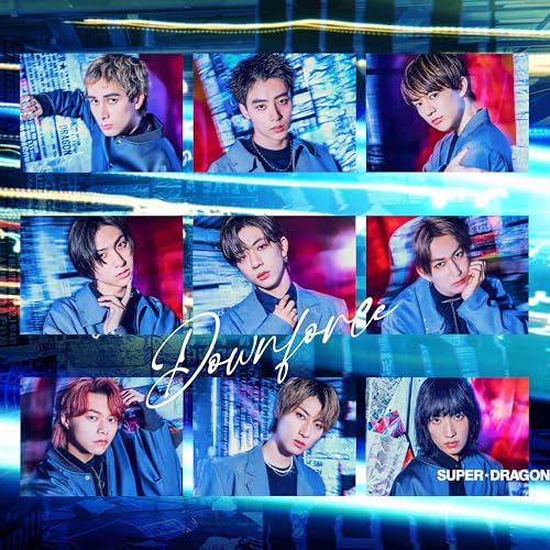 Downforce 初回限定盤B - SUPER★DRAGON (特典なし) [CD] SUPER★DRAGON