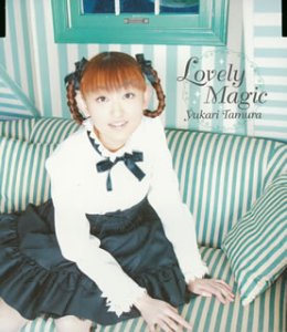 Lovely Magic [CD] 田村ゆかり 久保幹一郎 太田雅友 多田光裕 渡邉美佳; さな