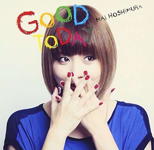 Good Today [CD] 星村麻衣