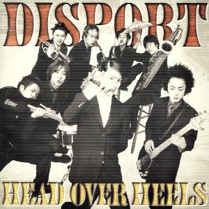 HEAD OVER HEELS [CD] DISPORT 池田さやか 渡部寛之 大西太郎; 田沢輝
