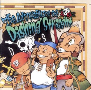 THE ADVENTURE OF DASHING STRAIGHT~ダッシング・ストレートの大冒険~ [CD] Dashing Straight