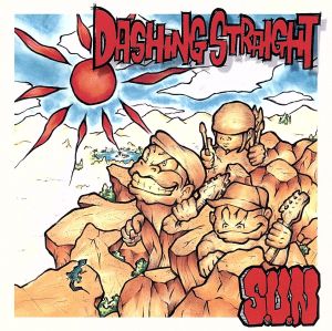 S.U.N [CD] DASHING STRAIGHT