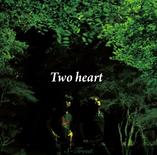 Two heart [CD] S-Treat