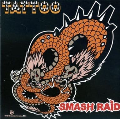 TATTOO [CD] SMASH RAID じゅんぺー AKI; SMASH RAID
