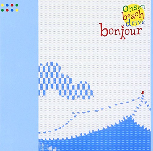 ONSEN，BEACH，DRIVE [CD] BONJOUR