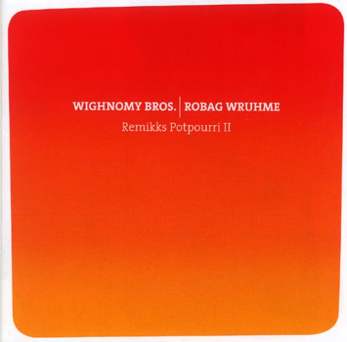 REMIKKS POTPOURRI II [CD] VA/ROBAG WRUHME/WIGHNOMY BROTHERS/ROYKSOPP/DEPECHE MODE/UNDERWORLD/FUTURE SOUND OF LONDON