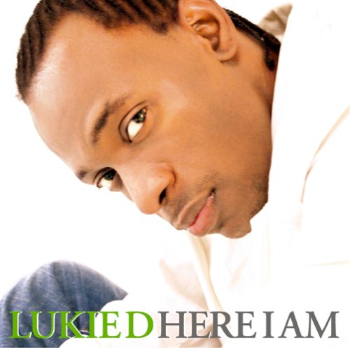 HERE I AM [CD] LUKIE D