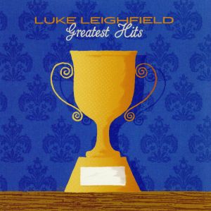 BEST OF LUKE LEIGHFIELD 2006-2008 [CD] LUKE LEIGHFIELD